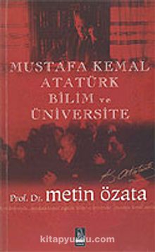 Mustafa Kemal Atatürk, Bilim ve Üniversite