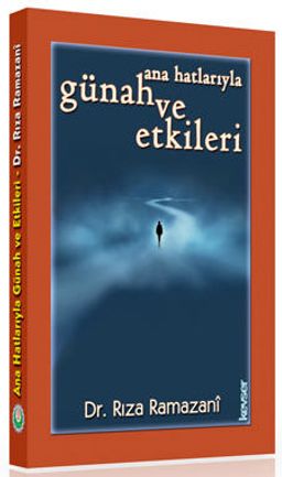 Ana Hatlarıyla Günah ve Etkileri (Karton Kapak)