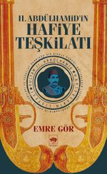 II. Abdülhamid'in Hafiye Teşkilatı