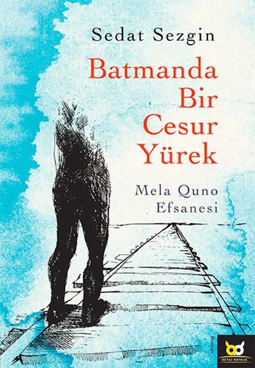 Batmanda Bir Cesur Yürek & Mela Quno Efsanesi