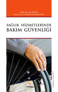 Sağlık Hizmetlerinde Bakım Güvenliği 