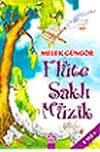 Fl&uuml;te Saklı M&uuml;zik