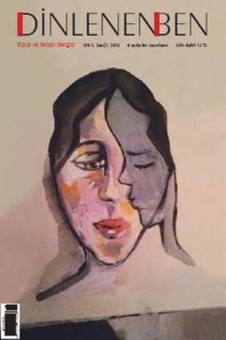 Dinlenen Ben Rüya ve Terapi Dergisi Cilt: 2 Sayı:1 2015