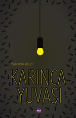 Karınca Yuvası