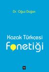 Kazak T&uuml;rk&ccedil;esi Fonetiği