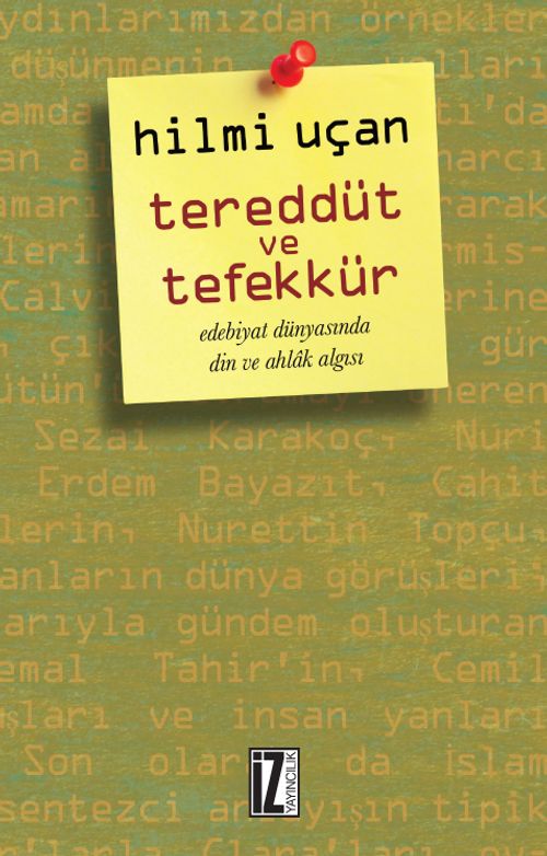 Tereddüt ve Tefekkür & Edebiyat Dünyasında Din ve Ahlak Algısı