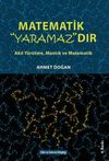 Matematik Yaramazdır-Akıl Y&uuml;r&uuml;tme, Mantık ve Matematik-