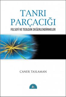Tanrı Parçacığı - Prof. Dr. Caner Taslaman