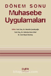 Dönem Sonu Muhasebe Uygulamaları - Mustafa Çanakçıoğlu