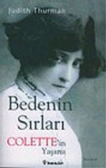Bedenin Sırları & Colette'in Yaşamı