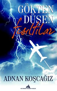 Gökten Düşen Fısıltılar