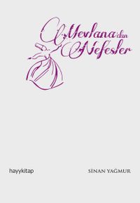 Mevlana'dan Nefesler