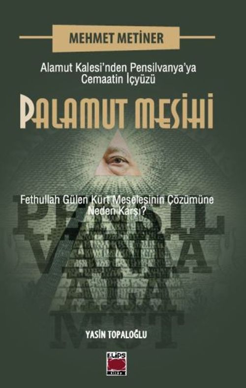 Palamut Mesihi & Alamut Kalesi'nden Pensilvanya'ya Cemaatin İçyüzü