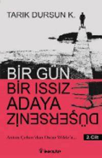 Bir Gün Bir Issız Adaya Düşersen 2. Cilt
