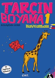 Tarçın Boyama 1 - Hayvanlar  (İlk İngilizce Kelimelerim)