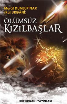 Ölümsüz Kızılbaşlar - Kul Urgani