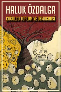 Çoğulcu Toplum ve Demokrasi