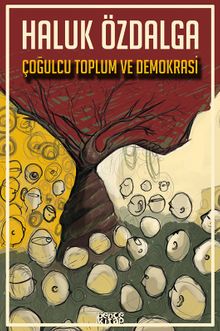 Çoğulcu Toplum ve Demokrasi