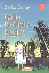 Canım Dostumla Birlikte