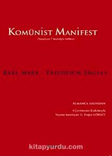 Komünist Manifest & Yazarların 7 Önsözüyle Birlikte