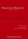 Komünist Manifest & Yazarların 7 Önsözüyle Birlikte