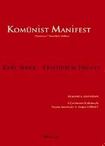 Komünist Manifest & Yazarların 7 Önsözüyle Birlikte
