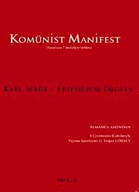 Komünist Manifest & Yazarların 7 Önsözüyle Birlikte