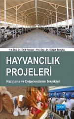 Hayvancılık Projeleri Hazırlama ve Değerlendirme Teknikleri