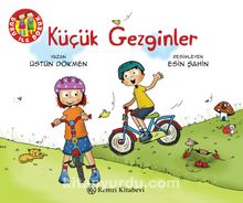 Küçük Gezginler  / Duru ile Doruk - Prof. Dr. Üstün Dökmen
