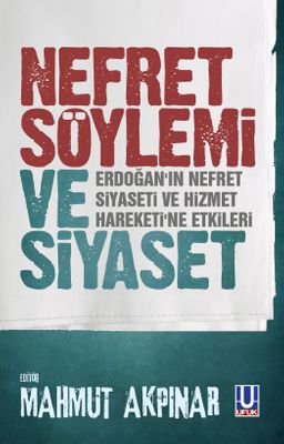 Nefret Söylemi ve Siyaset 