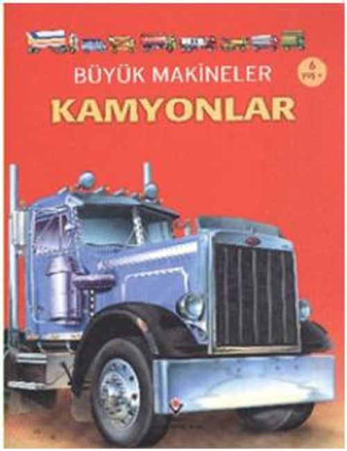 Büyük Makineler / Kamyonlar