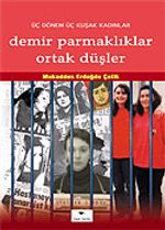Demir Parmaklıklar Ortak Düşler