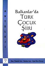 Balkanlarda Türk Çocuk Şiiri
