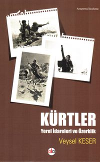 Kürtler & Yerel İdareleri ve Özertlik