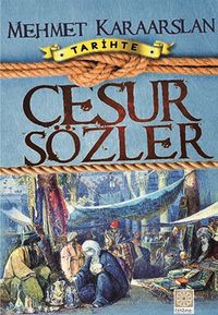 Tarihte Cesur Sözler