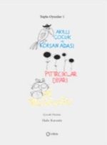 Toplu Oyunları 1 / Akıllı Çocuk ve Korsan Adası - Pıtırcıklar Diyarı - Ay Yolculuğu