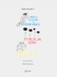 Toplu Oyunları 1 / Akıllı Çocuk ve Korsan Adası - Pıtırcıklar Diyarı - Ay Yolculuğu