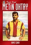 Ta&ccedil;lı Kral Metin Oktay