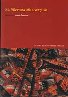 21. Yüzyılda Milliyetçilik