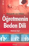 Başarılı ve Etkin &Ouml;ğretmenin Beden Dili