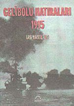 Gelibolu Hatıraları 1915
