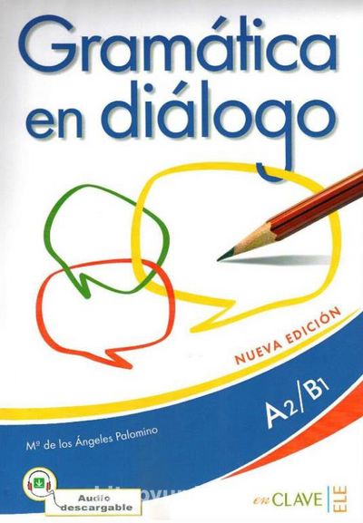 Uno, dos, tres… ¡Ya! nivel 2 – Libro del alumno - enClave-Ele