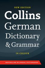 Collins German Dictionary & Grammar (7th Edition)