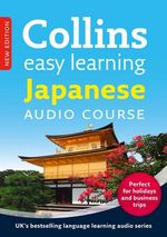 Easy Learning Japanese Audio Course (3 CDs +Booklet) –New Edition