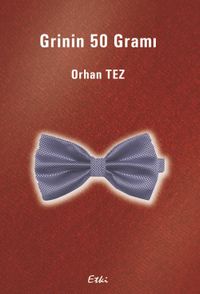 Grinin 50 Gramı