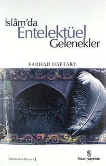 İslam'da Entelektüel Gelenekler - Farhad Daftary