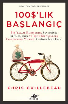 100 Dolarlık Başlangıç - Chris Guillebeau