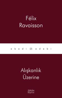 Alışkanlık Üzerine