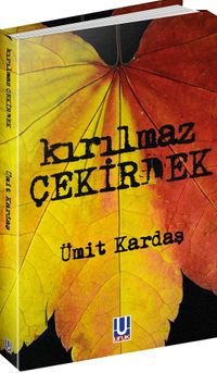 Kırılmaz Çekirdek