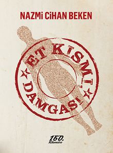 Et Kısmı, Damgası